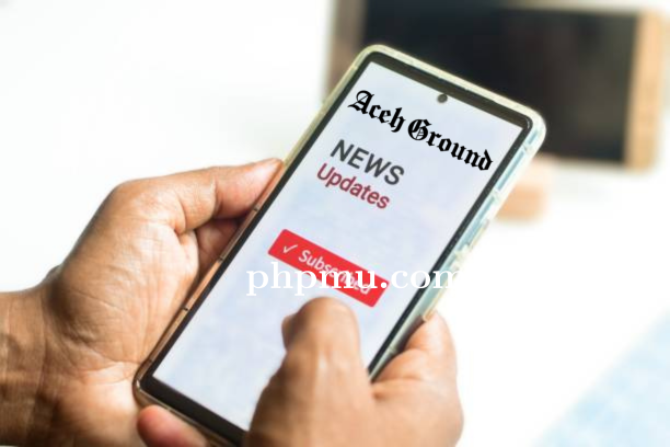 Situs AcehGround Sajikan Berita Aceh dari Sumber Asli